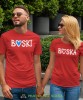 Boska Boski, czerwone koszulki dla par, dla chłopaka, dla dziewczyny, mąż, żona, walentynki, fajne koszulki, t-shirty dla par, mucha nie siada sklep, mns sklep.jpg
