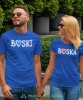 Boska Boski, niebieskie koszulki dla par, dla chłopaka, dla dziewczyny, mąż, żona, walentynki, fajne koszulki, t-shirty dla par, mucha nie siada sklep, mns sklep.jpg
