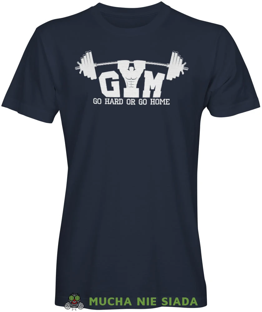 Gym go hard or go home, granatowa męska koszulka na siłownię koszulka sportowa, crossfit, na siłownię.jpg