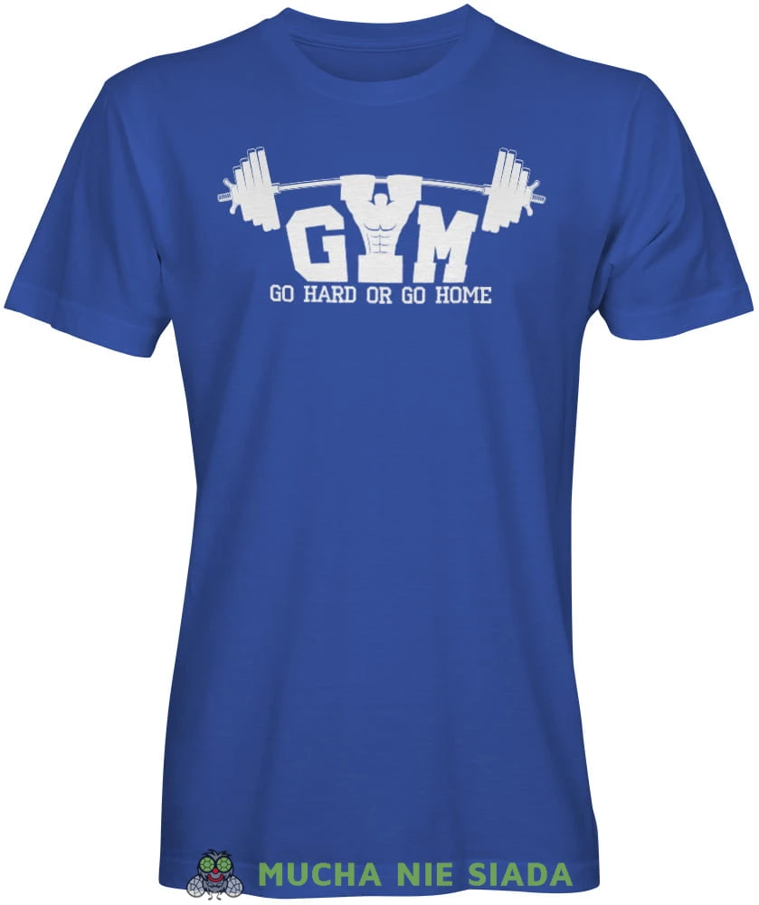 Gym go hard or go home, niebieska męska koszulka na siłownię koszulka sportowa, crossfit, na siłownię.jpg