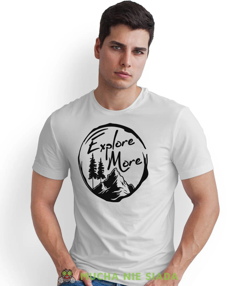 Męska koszulka z nadrukiem - Explore more - Idealna za wypad w góry, biała koszulka z nadrukiem, wycieczka w góry, górska wyprawa, T-shirt do miłośników turystyki górskiej, mucha nie siada koszulki.jpg