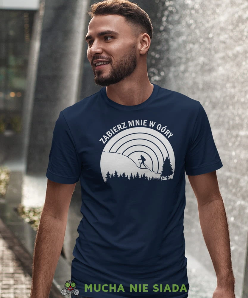 Męska koszulka z nadrukiem - Zabierz mnię w góry - Idealna za wypad w góry, granatowa koszulka z nadrukiem, wycieczka w góry, górska wyprawa, T-shirt do miłośników turystyki górskiej, mucha nie siada koszulki.jpg