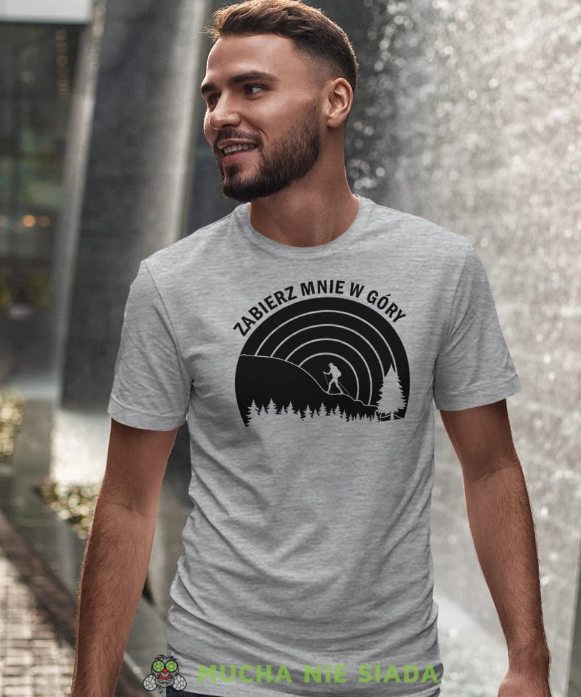 Męska koszulka z nadrukiem - Zabierz mnię w góry - Idealna za wypad w góry, szara koszulka z nadrukiem, wycieczka w góry, górska wyprawa, T-shirt do miłośników turystyki górskiej, mucha nie siada koszulki.jpg
