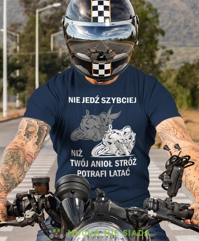 Nie jedź szybciej niż Twój anioł stróż potrafi latać Motocykl, granatowa męska koszulka, koszulka dla motocyklisty, koszulki na motocykl, koszulka na motocykl, męska koszulka na motocykl na prezent dla miłośnika motocykli.jpg