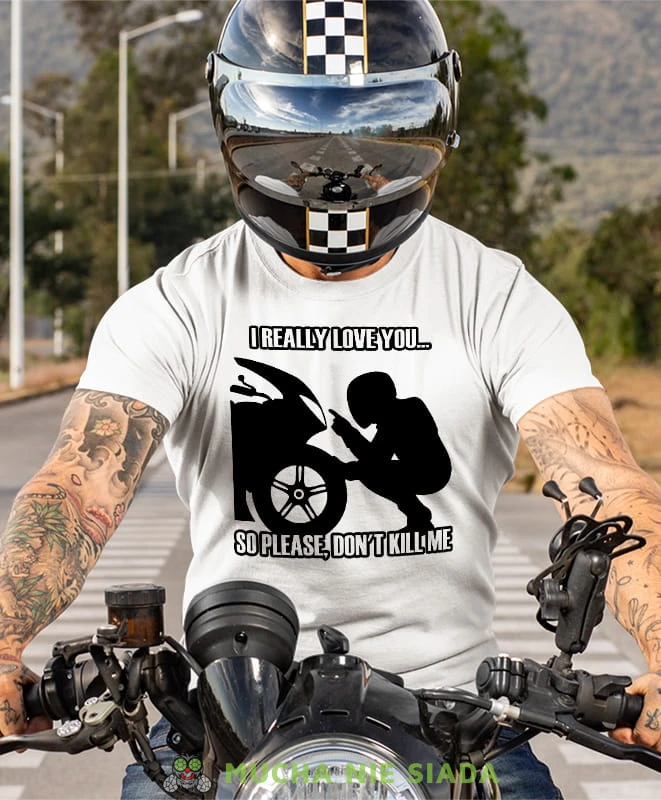 I really love you, biała męska koszulka, koszulka dla motocyklisty, koszulki na motocykl, koszulka na motocykl, męska koszulka na motocykl na prezent dla miłośnika motocykli.jpg