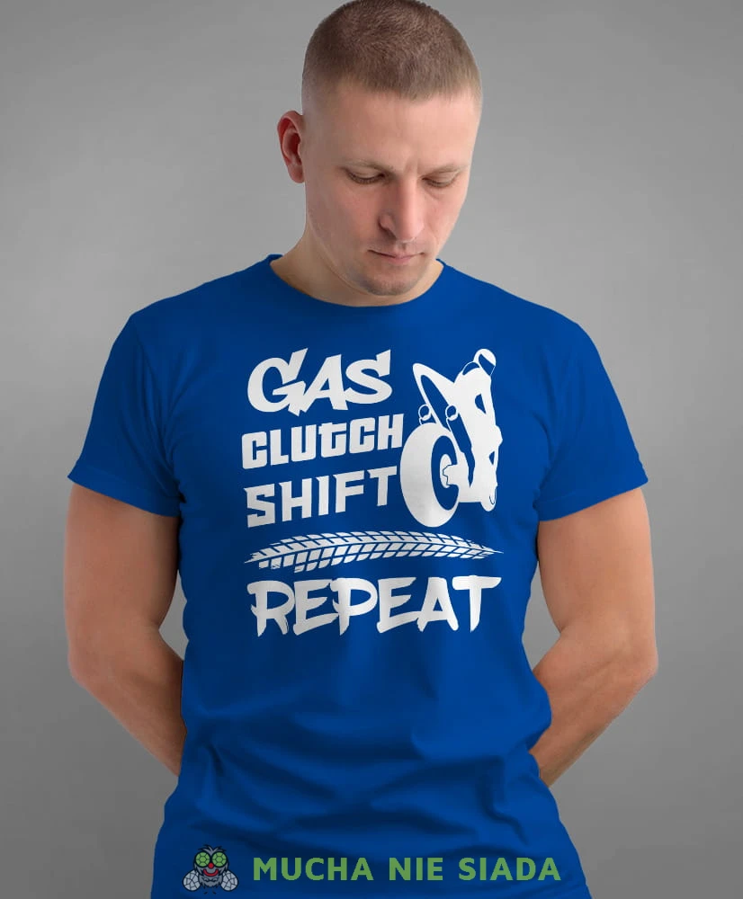 Gas clutch shift repeat, niebieska męska koszulka, koszulka dla motocyklisty, koszulki na motocykl, koszulka na motocykl, męska koszulka na motocykl na prezent dla miłośnika motocykli.jpg