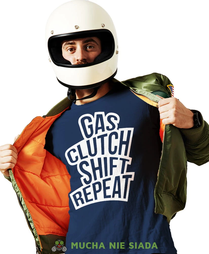 Gas clutch shift repeat, granatowa męska koszulka, koszulka dla motocyklisty, koszulki na motocykl, męska koszulka na motocykl na prezent dla miłośnika motocykli.jpg