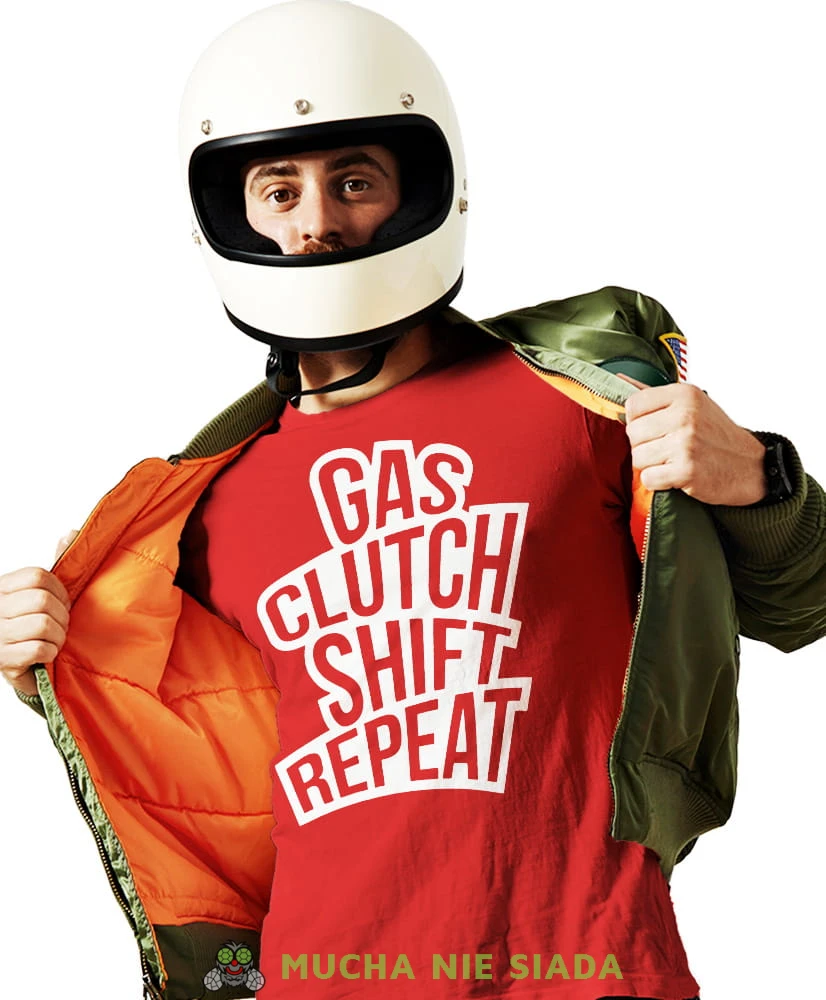Gas clutch shift repeat, czerwona męska koszulka, koszulka dla motocyklisty, koszulki na motocykl, męska koszulka na motocykl na prezent dla miłośnika motocykli.jpg
