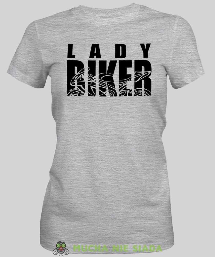 Lady biker, szara damska koszulka, koszulka motocyklowa, koszulka dla motocyklistki, damska koszulka na motocykl, koszulka dla miłośniczki motocykli, motocykl, mucha nie siada sklep.jpg