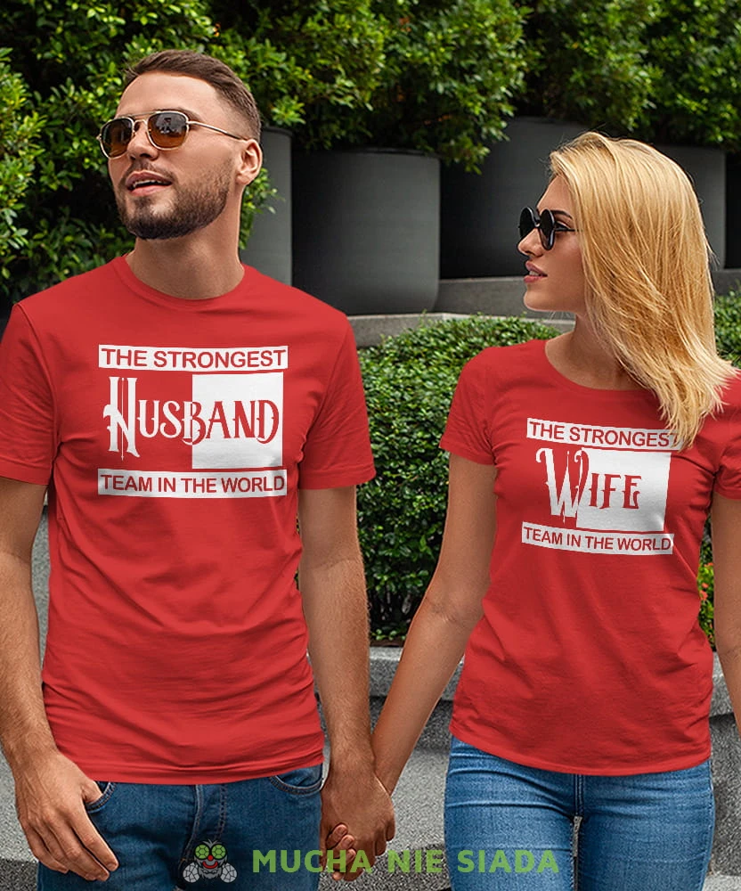 Wife Husband The strongest team in the world, czerwone koszulki dla par, dla męża, dla żony, dla chłopaka, dla dziewczyny, dla zakochanych, dla par, walentynki, fajne koszulki, t-shirty dla par, mucha nie siada, mns.jpg
