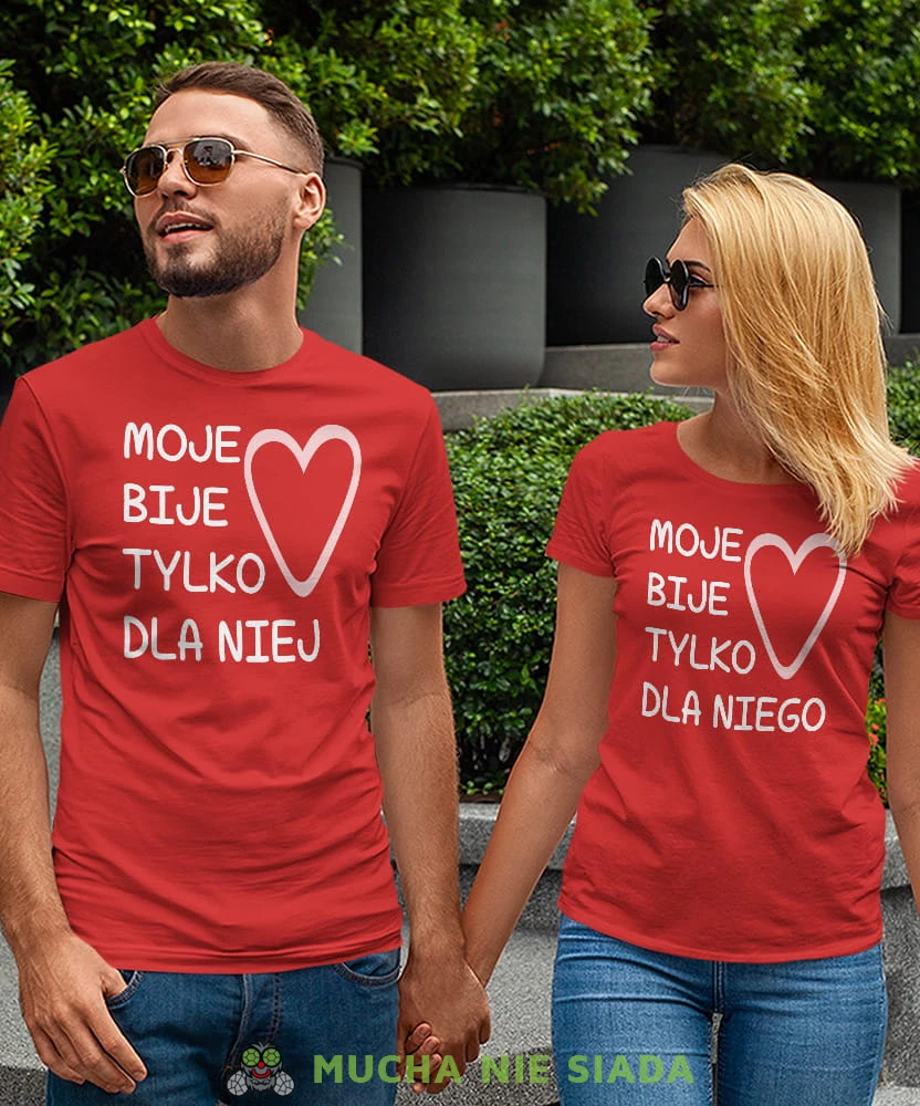 Moje serce bije tylko dla niego Moje serce bije tylko dla niej, czerwone koszulki dla par, dla męża, dla żony, dla chłopaka, dla dziewczyny, dla zakochanych, dla par, walentynki, fajne koszulki, t-shirty dla par, mucha nie siada, mns.jpg