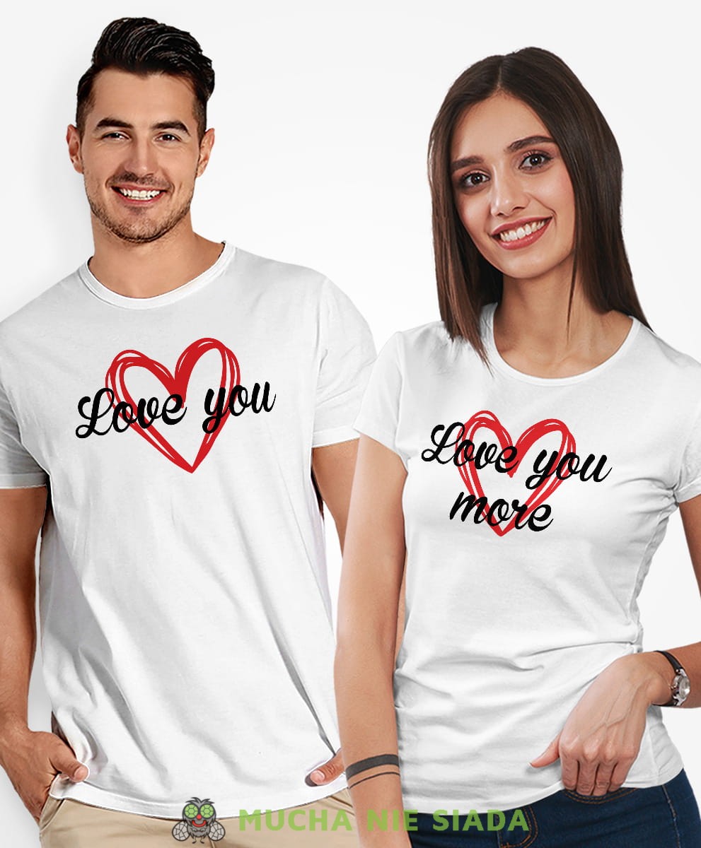 Koszulki dla par - Love you Love you more