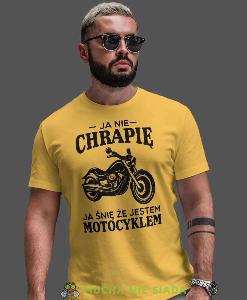 Ja nie chrapię ja śnię że jestem motocyklem, żółta męska koszulka, koszulka dla motocyklisty, koszulki na motocykl, koszulka na motocykl, męska koszulka na motocykl na prezent dla miłośnika motocykli.jpg