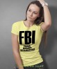 FBI Fajna Bogata Inteligentna, żółta damska koszulka z nadrukiem, fajna koszulka, na prezent dla niej, dla dziewczyny, dla żony, na prezent, damska koszulka, damska koszulka z zabawnym nadrukiemmucha nie siada, mns.jpg