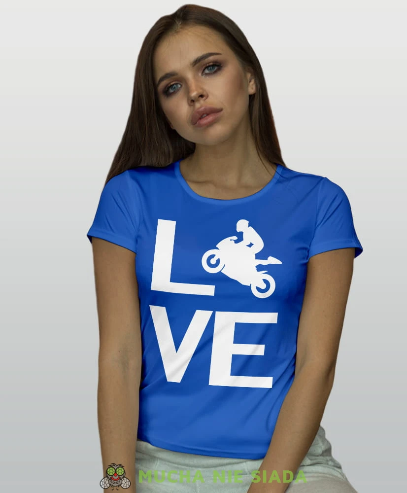 LOVE motocykl, niebieska koszulka motocyklowa damska, koszulka dla motocyklistki, na motocykl, na prezent dla miłośniczki motocykli, motocykl.jpg