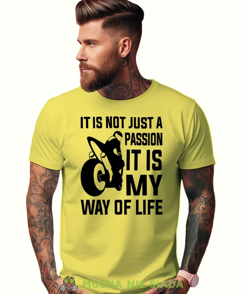 It is not just a passion it is my way of life, żółta męska koszulka, koszulka dla motocyklisty, koszulki na motocykl, koszulka na motocykl, męska koszulka na motocykl na prezent dla miłośnika motocykli.webp