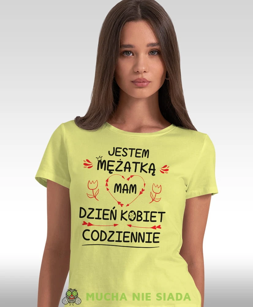 jestem mężatką mam dzień kobiet codziennie, żółta damska koszulka, koszulki z nadrukiem, na prezent, na urodziny, na prezent dla żony, na prezent, koszulki dla żony koszulki damskie, mucha nie siada.jpg