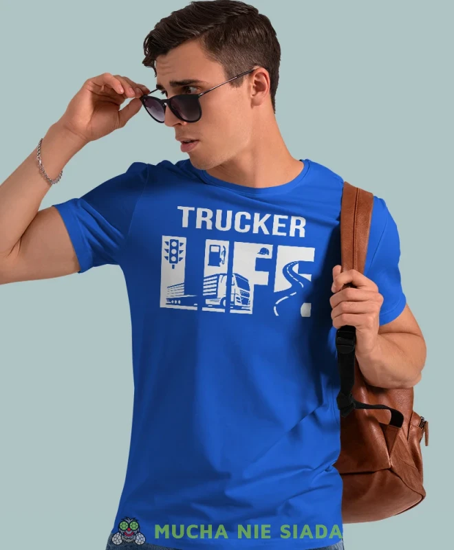 Trucker life, niebieska koszulka z nadrukiem, prezent dla kierowcy tira, prezent dla kierowcy ciężarówki, koszulka dla kierowcy ciężarówki, koszulki dla kierowcy, mucha niesiada, mns.webp