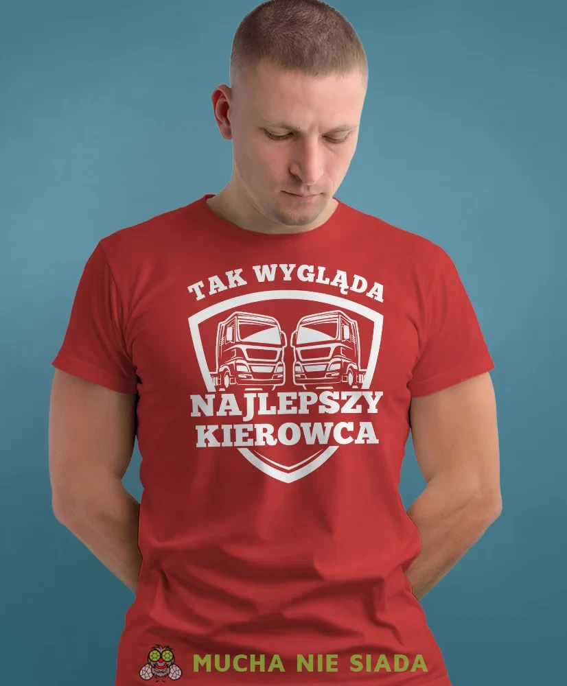 Tak wygląda najlepszy kierowca, czerwona koszulka z nadrukiem, prezent dla kierowcy tira, prezent dla kierowcy ciężarówki, koszulka dla kierowcy ciężarówki, koszulki dla kierowcy, mucha niesiada, mns.webp