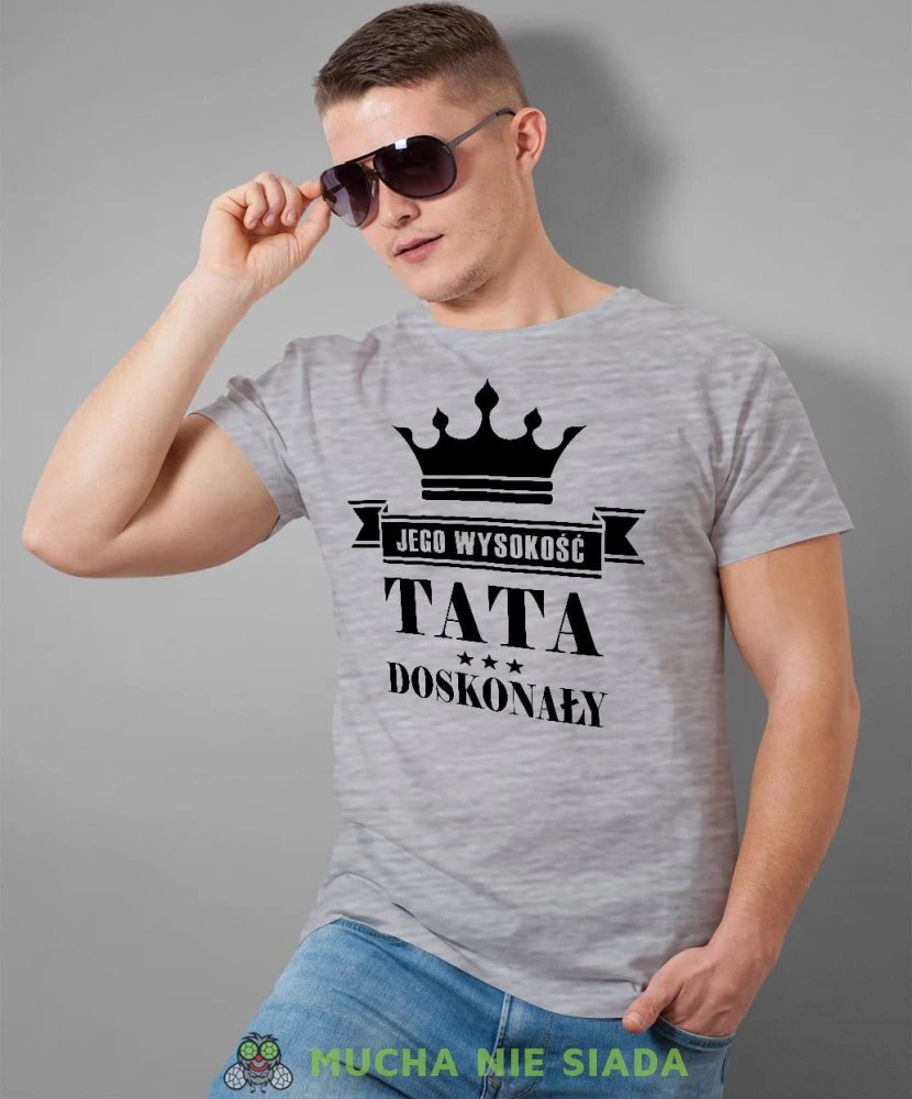 Jego wysokość tata doskonały koszulka dla taty szara
