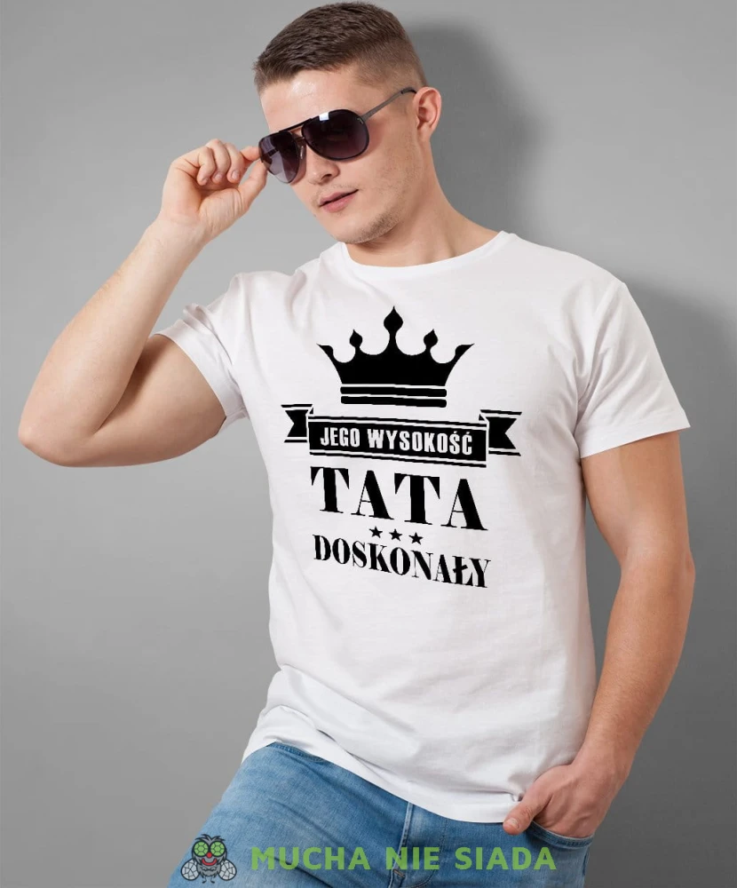 Jego wysokość tata doskonały koszulka dla taty biała
