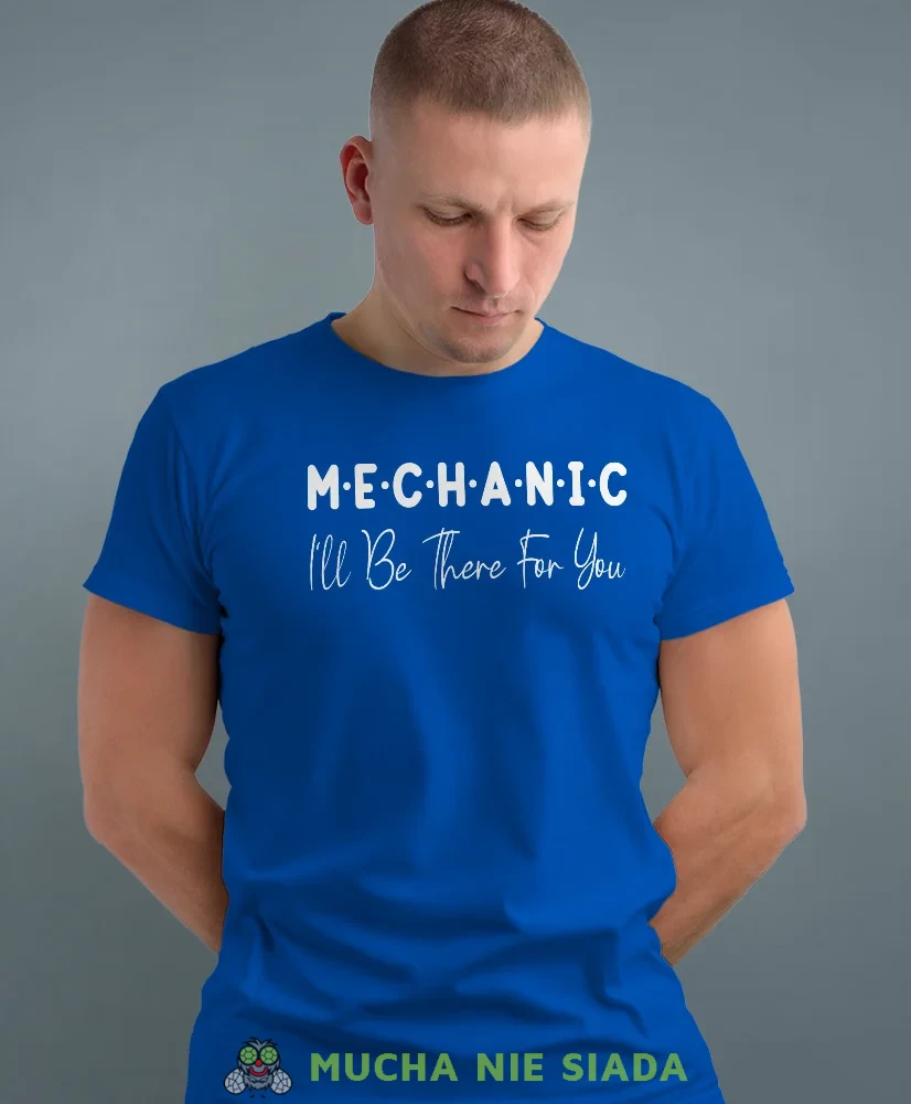 Mechanic, niebieska męska koszulka, prezent dla mechanika, koszulka z nadrukiem dla mechanika, koszulka dla mechanika, koszulki dla mechanika, mucha niesiada, mns.webp