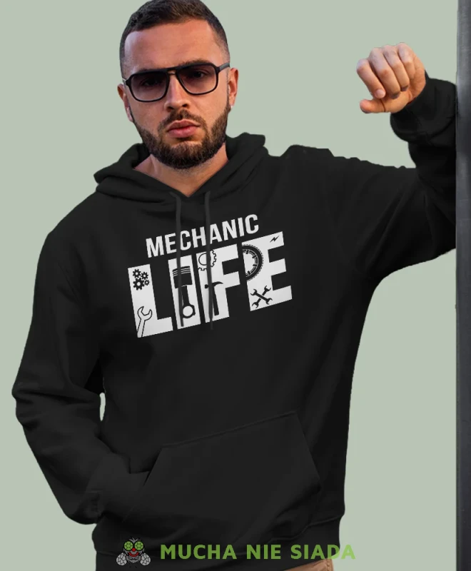 Mechanic life, czarna bluza z kapturem, prezent dla mechanika, bluza z kapturem dla mechanika, bluza dla mechanika, bluzy dla mechaników, męska bluza z nadrukiem, mucha niesiada, mns.webp