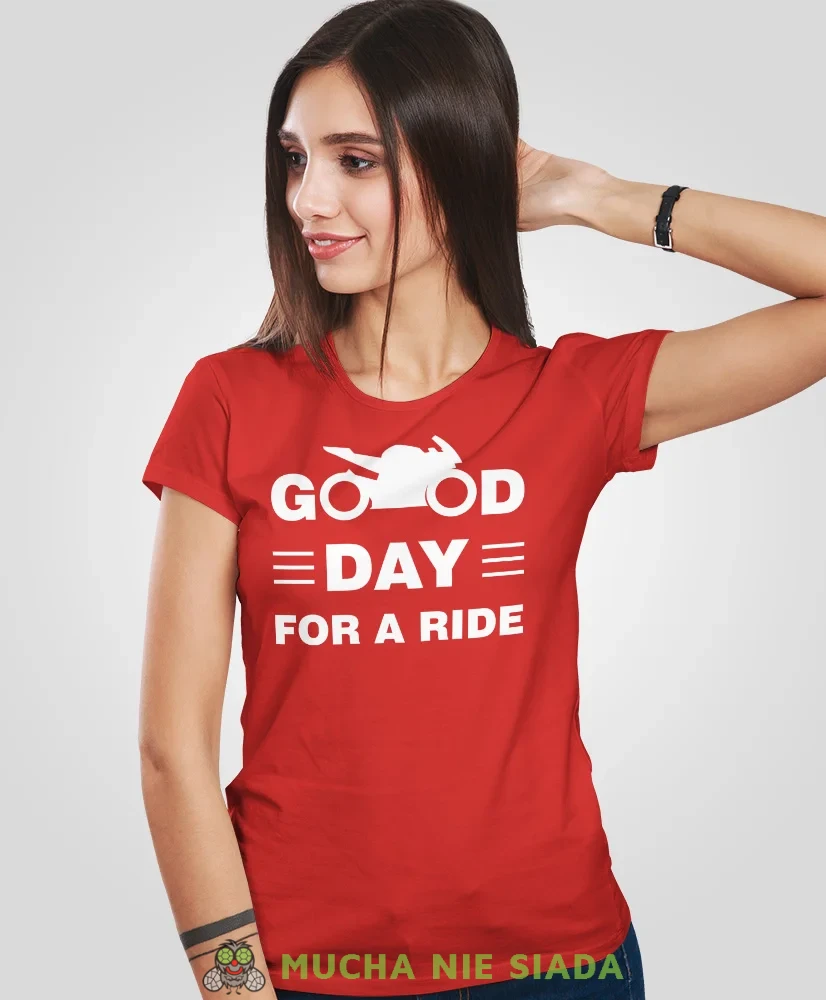 Good day for ride, czerwona damska koszulka, koszulka motocyklowa, koszulka dla motocyklistki, damska koszulka na motocykl, koszulka dla miłośniczki motocykli, mucha nie siada sklep.webp