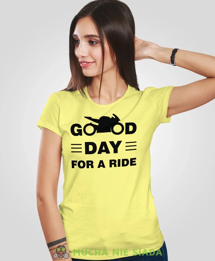 Good day for ride, żółta damska koszulka, koszulka motocyklowa, koszulka dla motocyklistki, damska koszulka na motocykl, koszulka dla miłośniczki motocykli, mucha nie siada sklep.webp