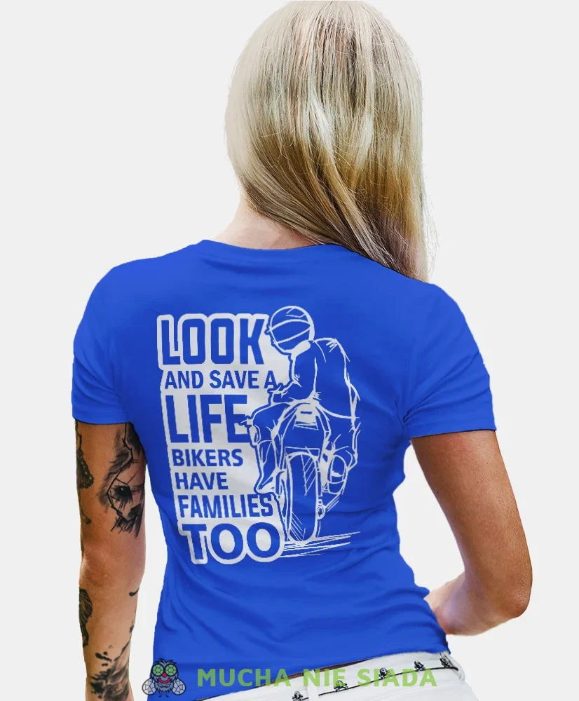 Look and save a life, niebieska damska koszulka, koszulka motocyklowa, dla motocyklistki, koszulka na motocykl, dla miłośniczki motocykli, mucha nie siada.webp