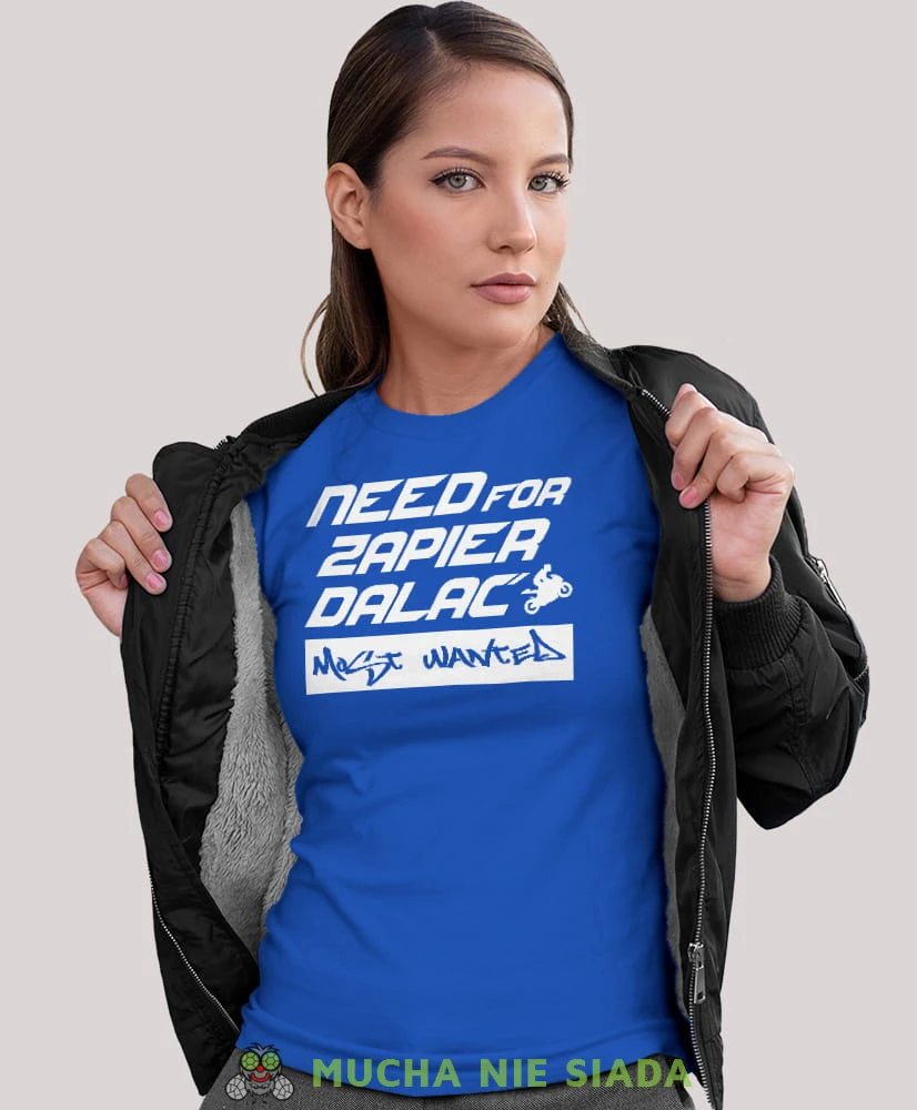 Need for zapier, niebieska damska koszulka, koszulka motocyklowa, dla motocyklistki, koszulka na motocykl, dla miłośniczki motocykli, mucha nie siada.jpg