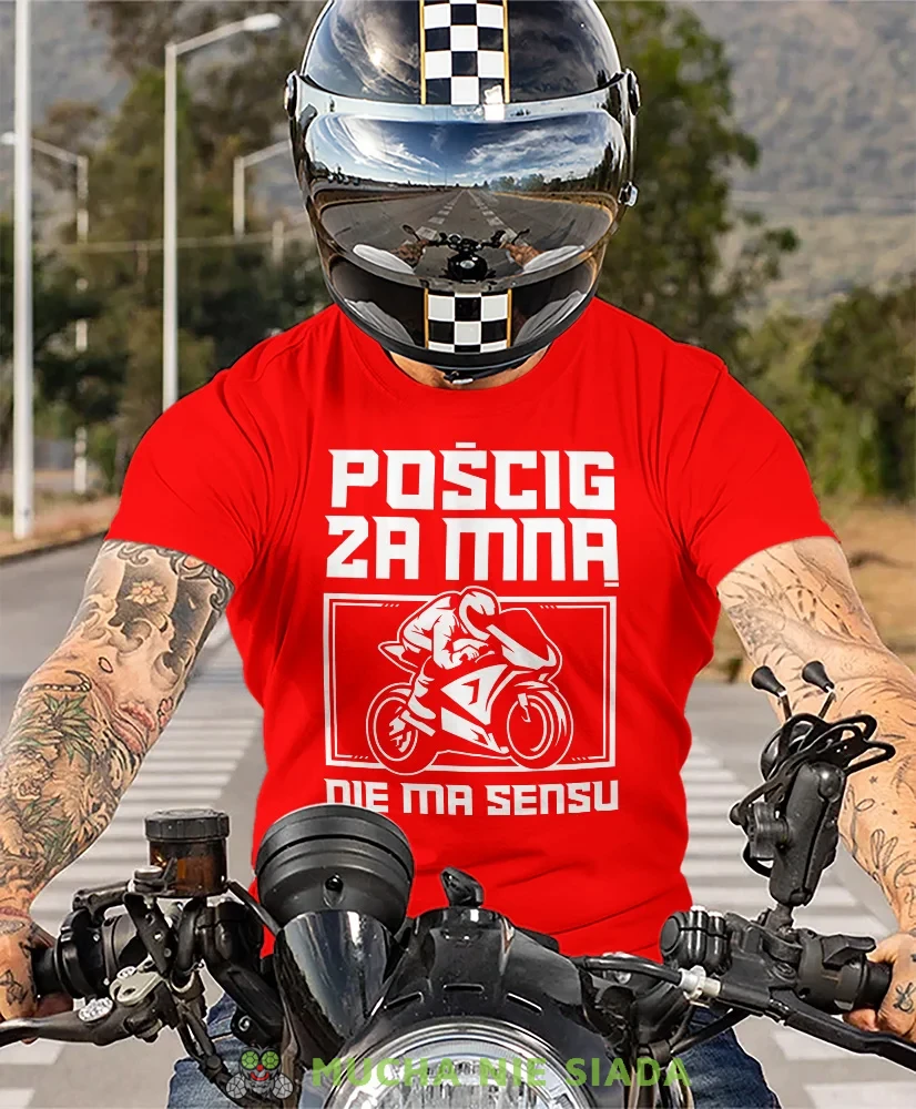 Pościg za mną nie ma sensu, czerwona męska koszulka, koszulka dla motocyklisty, koszulki na motocykl, koszulka na motocykl, męska koszulka na motocykl na prezent dla m.webp