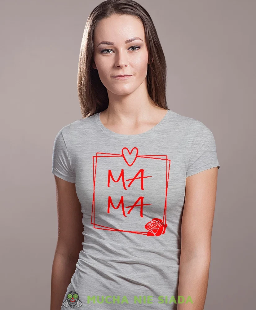 Mama róża, szara koszulka dla mamy, prezent dla mamy, koszulki na dzień matki, koszulki z hasłem dla mamy, personalizowana koszulka dla mamy, oryginalne koszulki na dzień matki, t-shirt dla mamy, mucha nie siada.webp