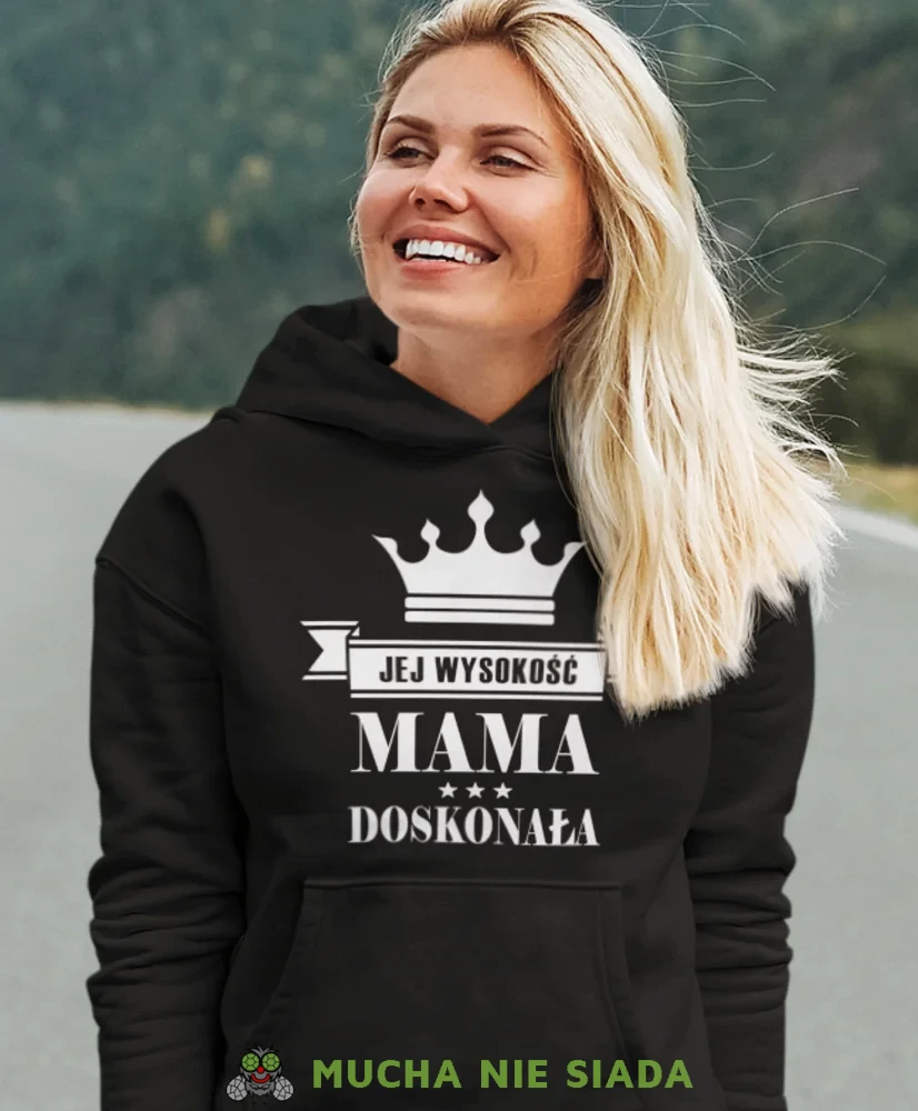 Bluza z kapturem dla mamy - Jej wysokość mama doskonała