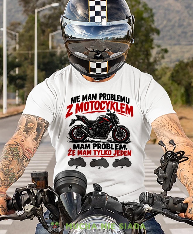 Koszulka motocyklowa biała Nie Mam Problemu z Motocyklem, koszulka dla fana motocykli, prezent dla motocyklisty