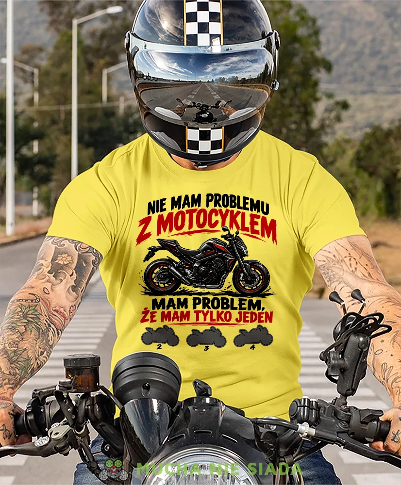 Żółta koszulka motocyklowa Nie Mam Problemu z Motocyklem, zabawna odzież motocyklowa, Mucha Nie Siada