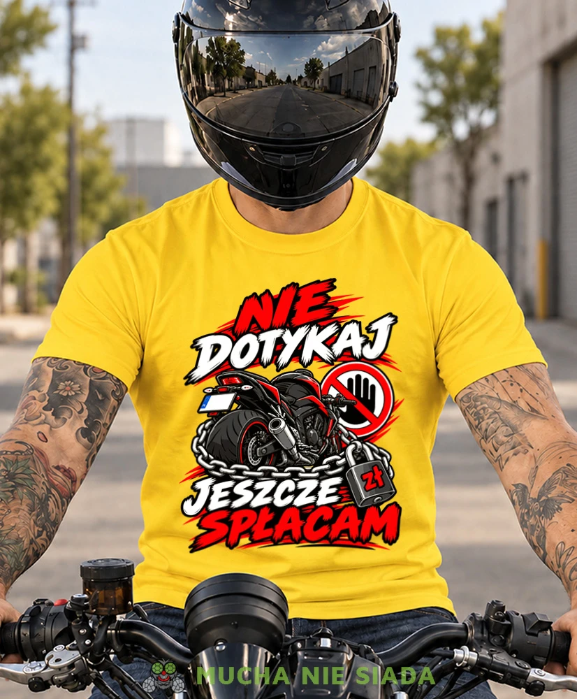 Żółta koszulka motocyklowa Nie Dotykaj Jeszcze Spłacam, koszulka moto dla fana motocykli