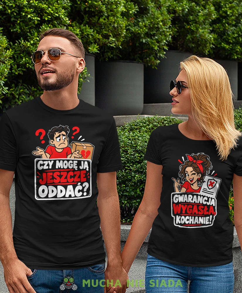 Czarne koszulki dla par Czy mogę ją jeszcze oddać Gwarancja wygasła kochanie, śmieszny komplet dla małżeństwa, prezent na rocznicę ślubu.
