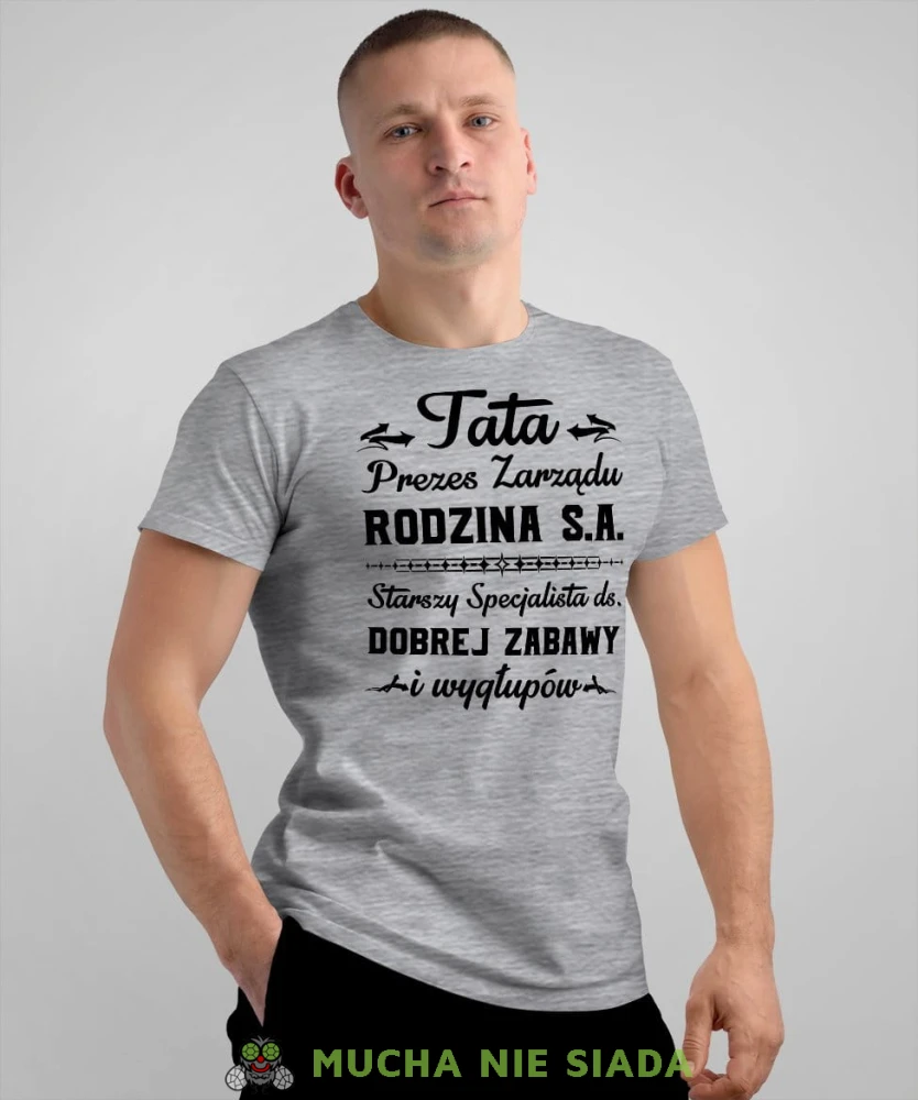 Tata prezes zarządu rodzina s.a - koszulka dla taty szara