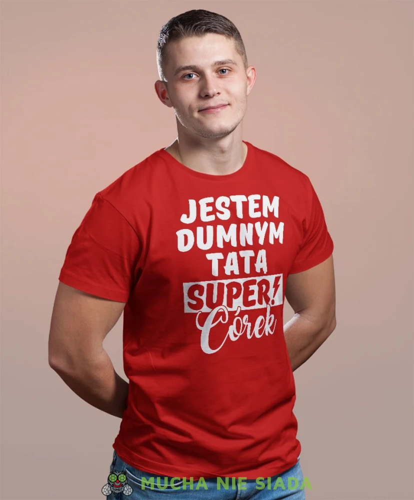Jestem dumnym tatą super córek - koszulka dla taty czerwona