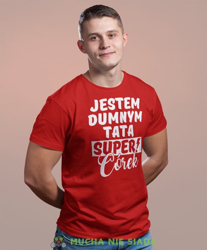 Jestem dumnym tatą super córek - koszulka dla taty czerwona