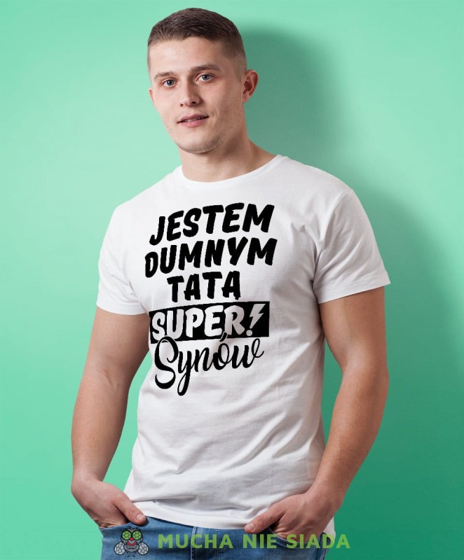 Jestem dumnym tatą super synów - koszulka dla taty biała