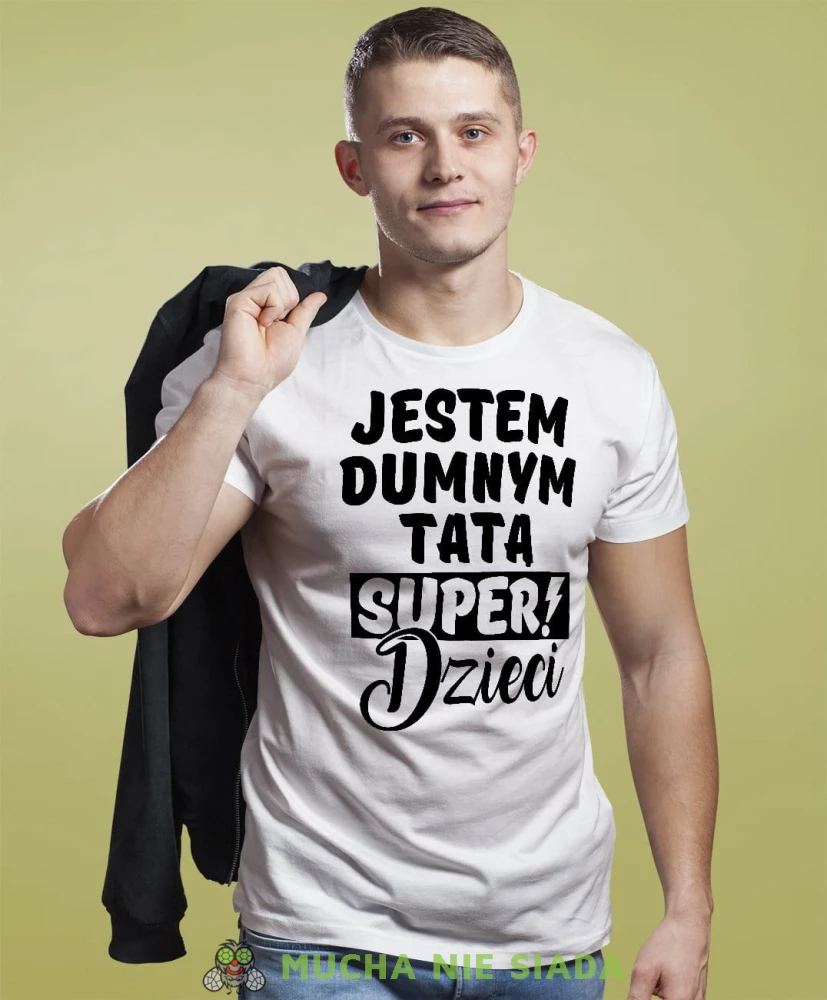 Jestem dumnym tatą super dzieci - koszulka dla taty biała