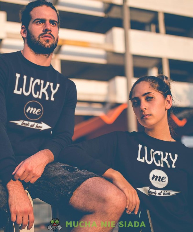 Lucky me look at her Lucky me look at him Bluzy dla par unisex