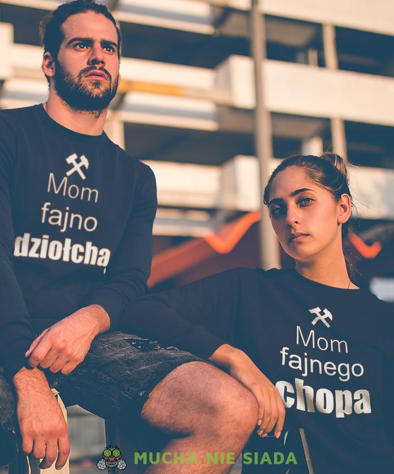 Mom fajno dziołcha mom fajnego chopa Bluzy dla par unisex