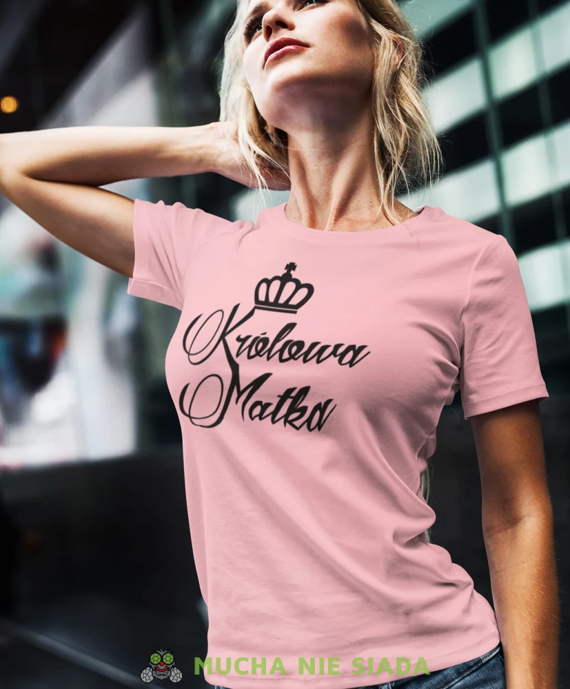 królowa matka jasno różowa koszulka.jpg