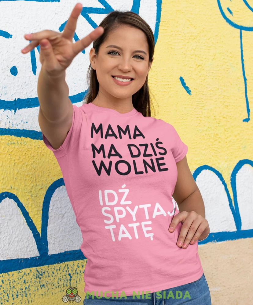mama ma dziś wolne różowa koszulka.jpg