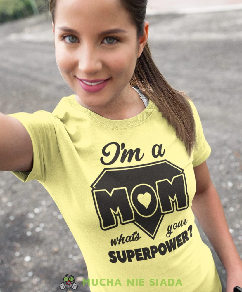 i'm a mom what's your superpower żółta koszulka.jpg