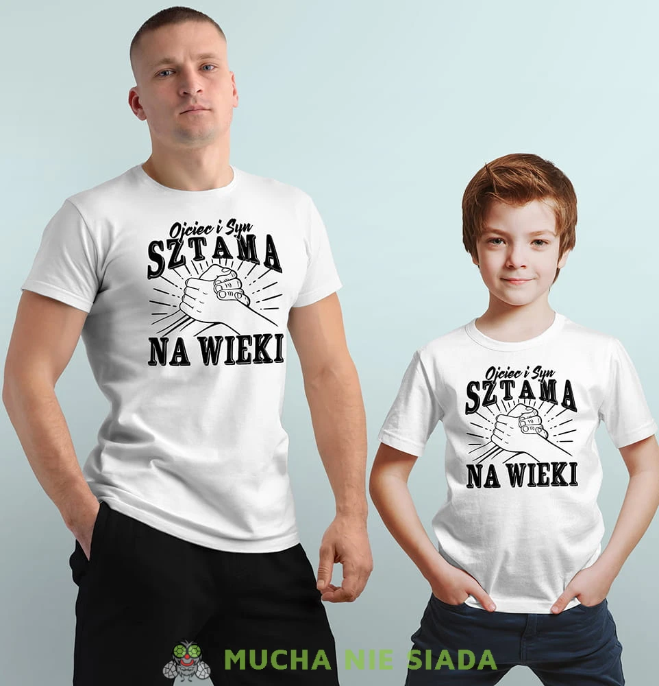 OJCIEC I SYN SZTAMA NA WIEKI białe koszulki dla taty i syna.jpg