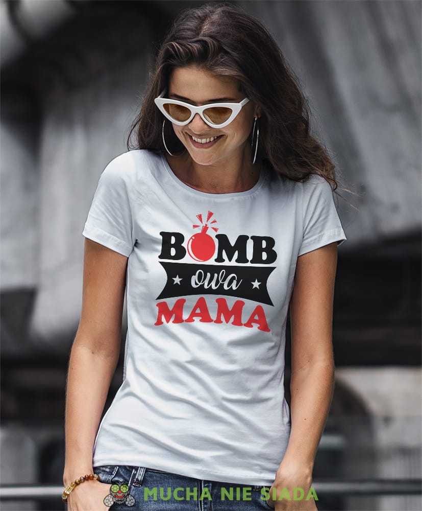 Koszulka Dla Mamy -  Bombowa mama - Na prezent na Dzień Mamy lub urodziny Damska Koszulka